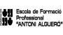 ESCOLA FORMACIÓ PROFESSIONAL ANTONI ALGUERÓ